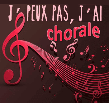 J peux pas j ai chorale4