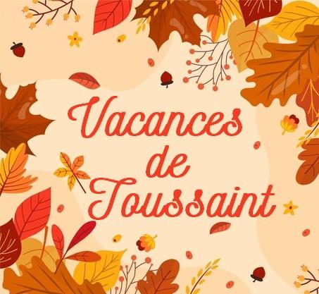 Vacances toussaint